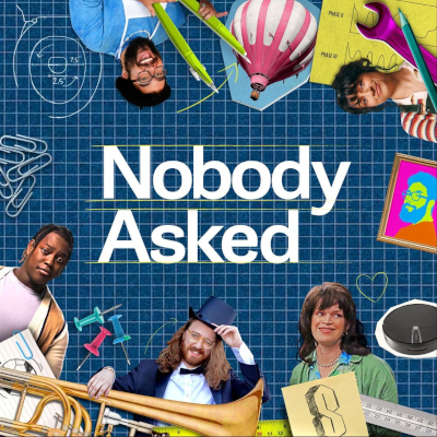 Nobody Asked